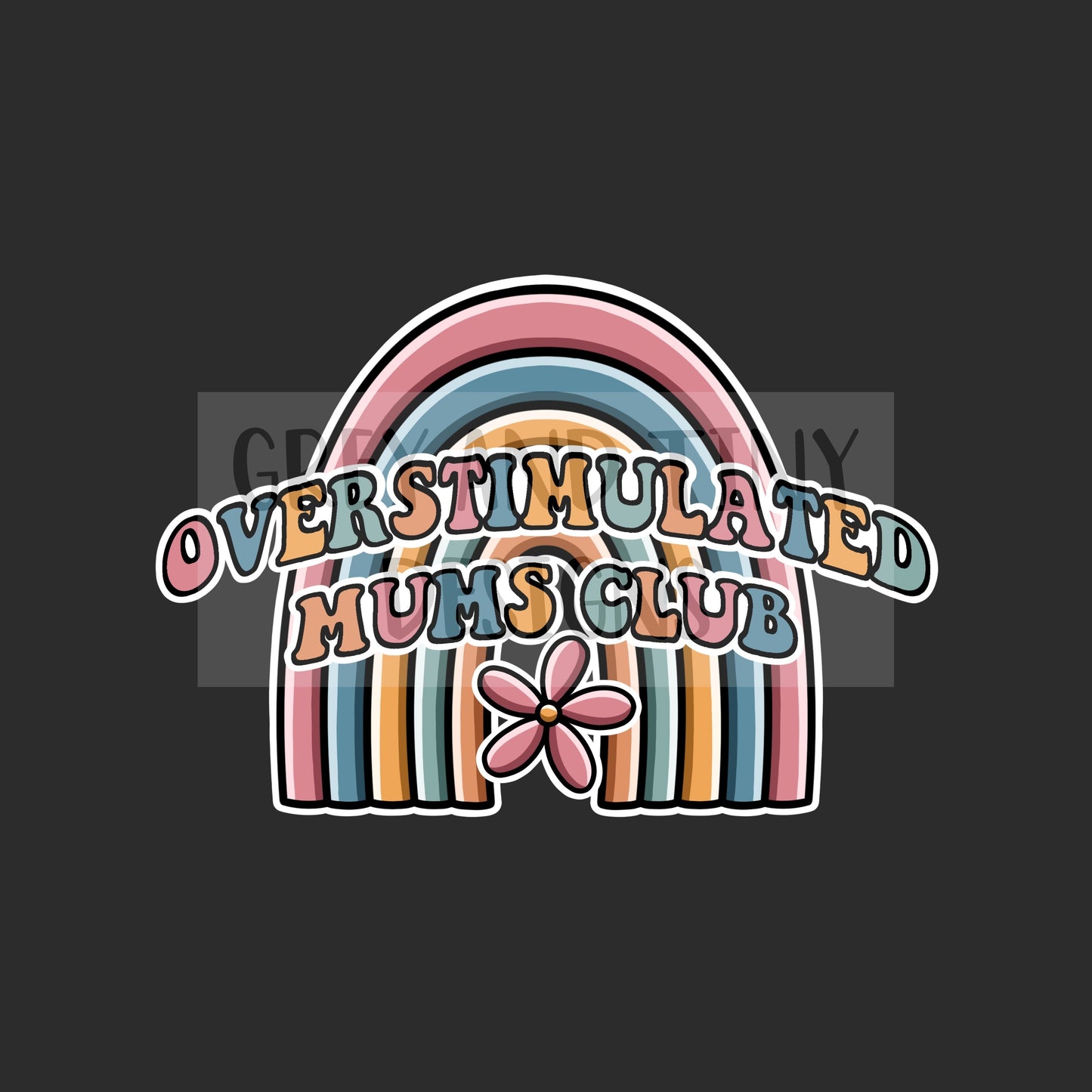 Overstimulated mums club png