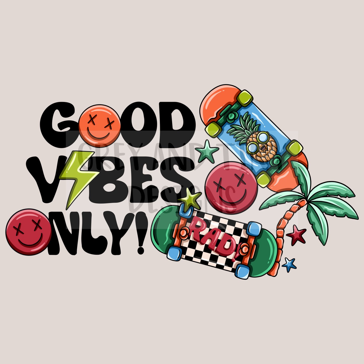 Good vibes only - rad summer png