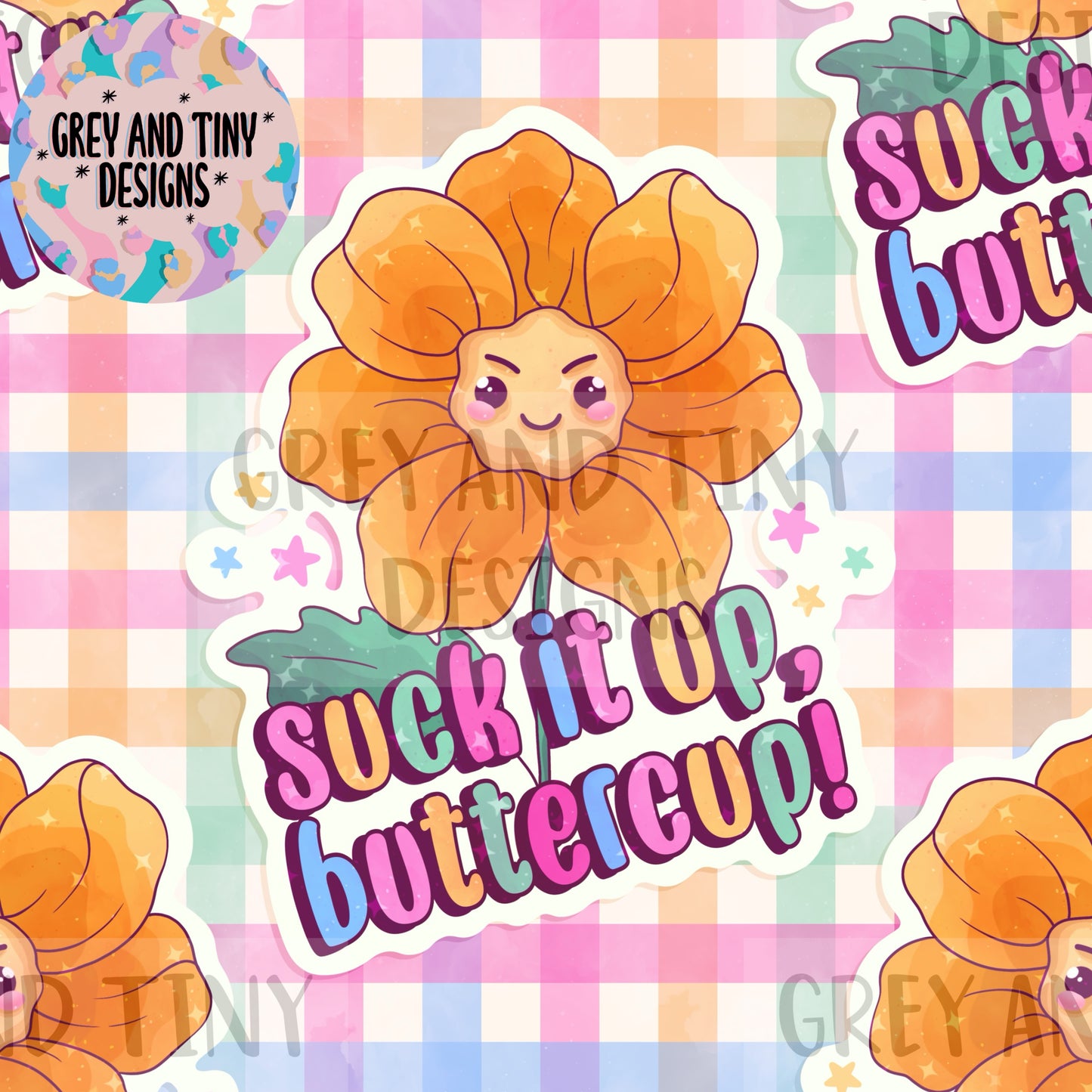 Suck it up buttercup & PNG