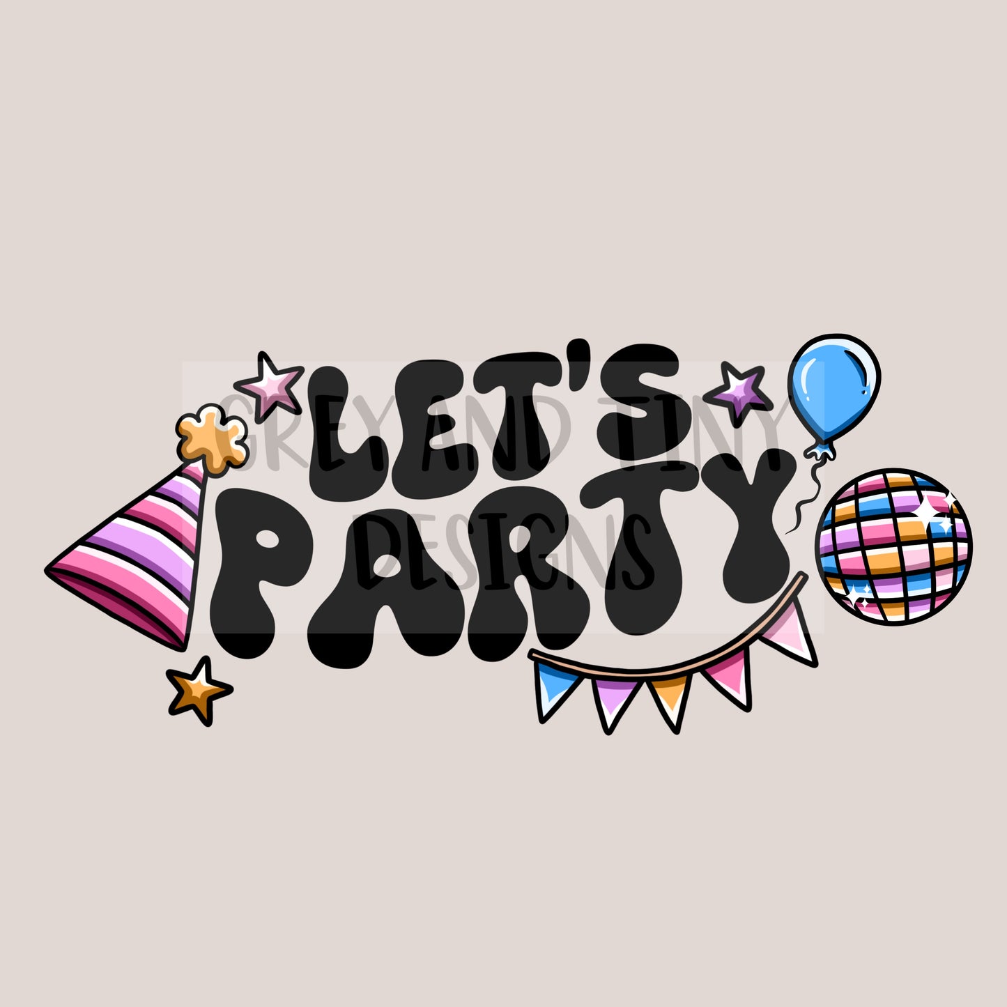 Let’s party